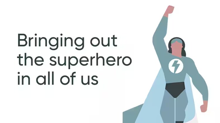 Bringing out the superhero in all of us