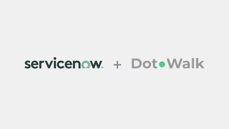 ServiceNow acquires DotWalk.