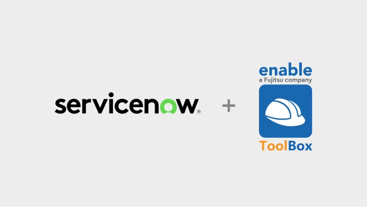 ServiceNow + enable, a Fujitsu company, ToolBox