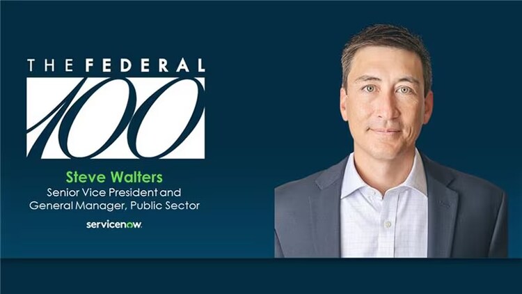 The Federal 100: Steve Walters, Senior Vice President and General Manager, Public Sector, ServiceNow