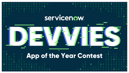 Introducing The Devvies, ServiceNow’s App of the Year Contest