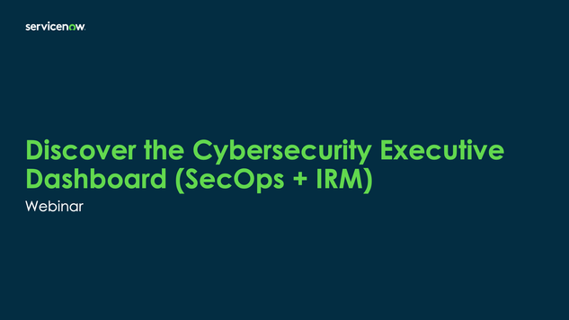 Discover the Cybersecurity Executive Dashboard.png