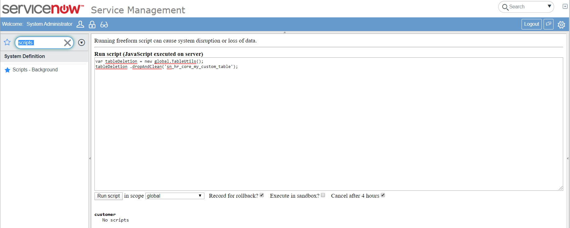 Delete Custom table created in installed Scoped Sy... - ServiceNow ...