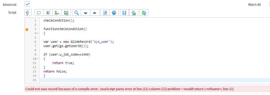 Solved: Help with User Criteria Advanced Script - ServiceNow Community