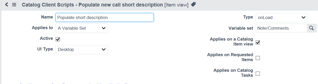Solved: "Global" Catalog Client Script (i.e. to apply on a ...