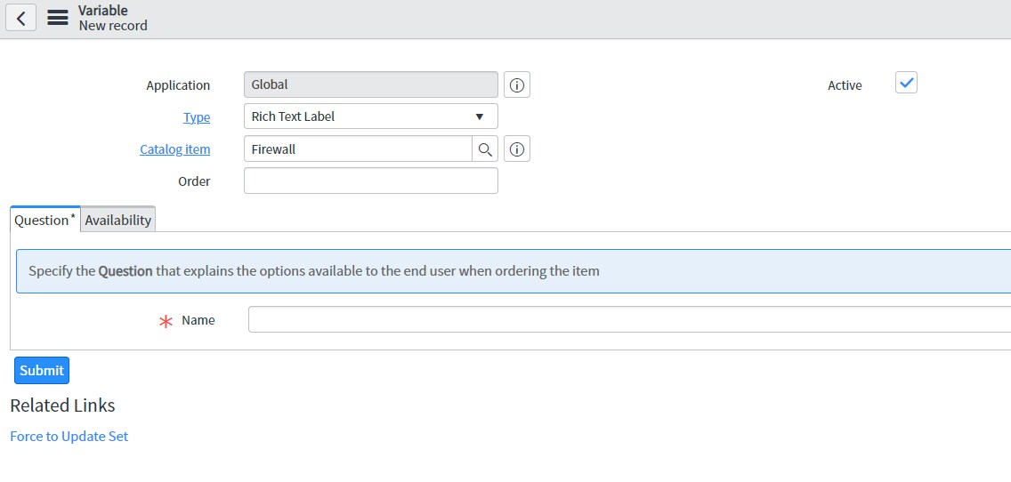 Solved Catalog item variable Rich Text Label ServiceNow Community