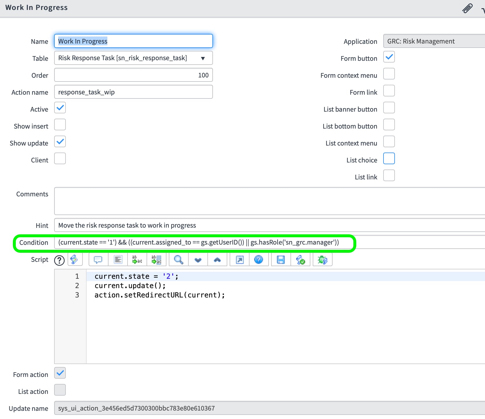 Solved: How to set condition on UI Action - ServiceNow Community