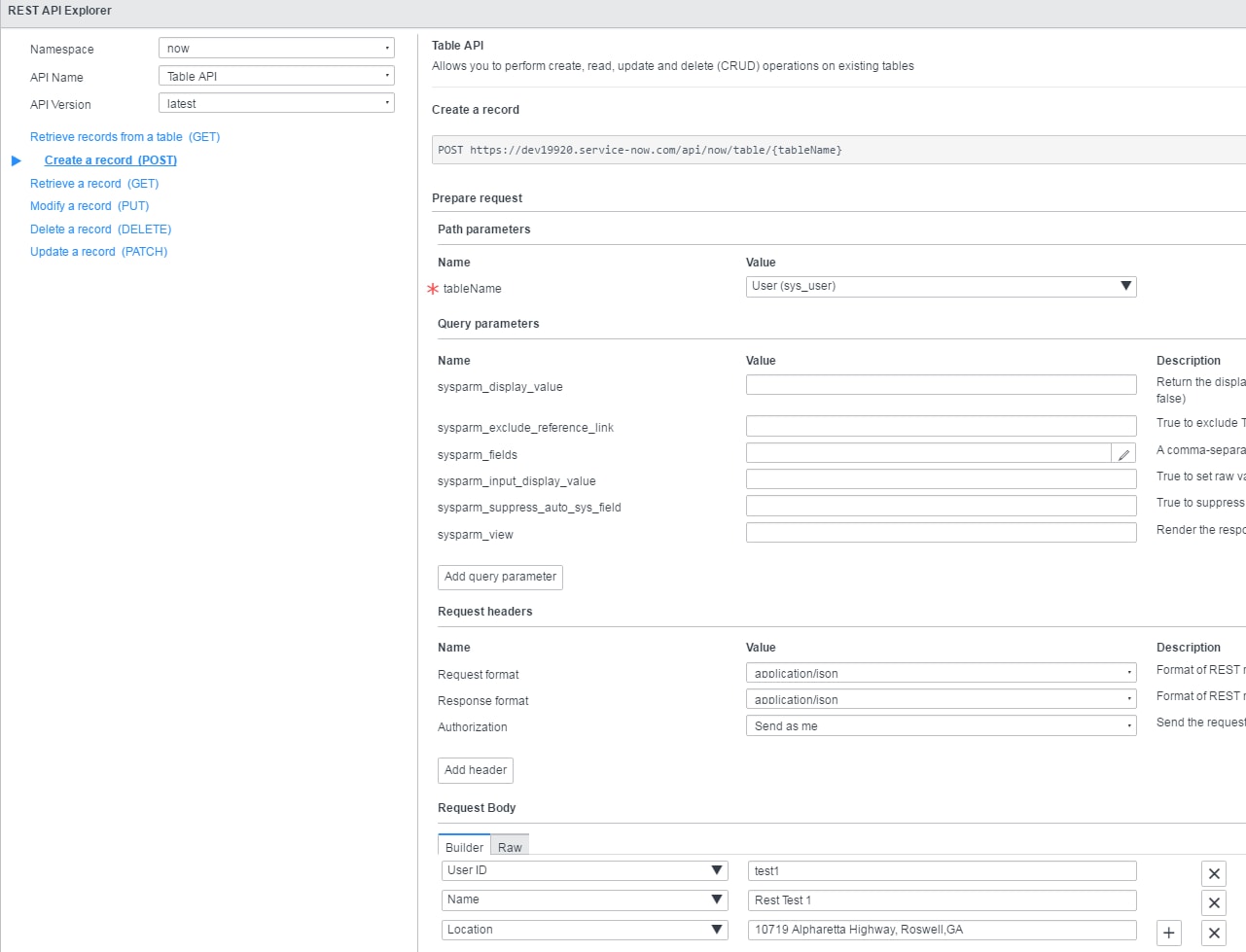 Servicenow Rest Api Explore set user location using REST API Explorer - ServiceNow Community