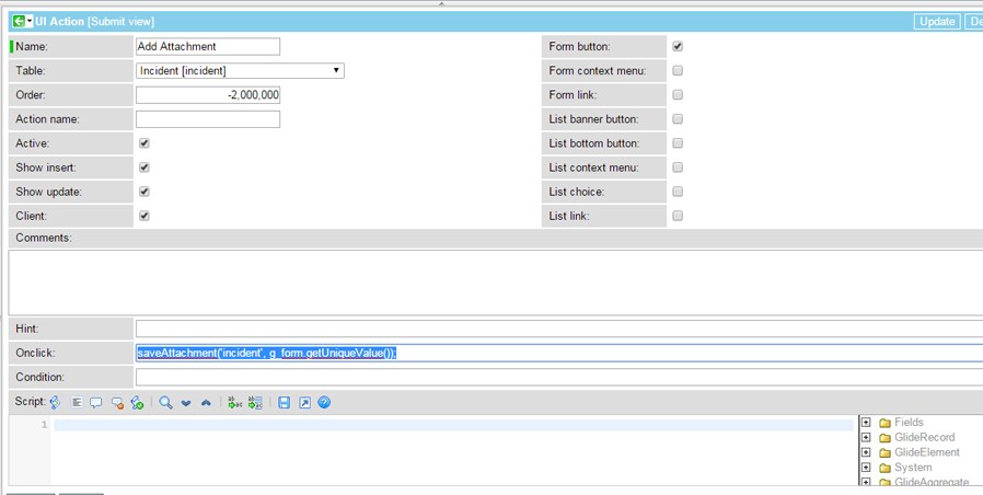 Attachment UI action - Page 2 - ServiceNow Community