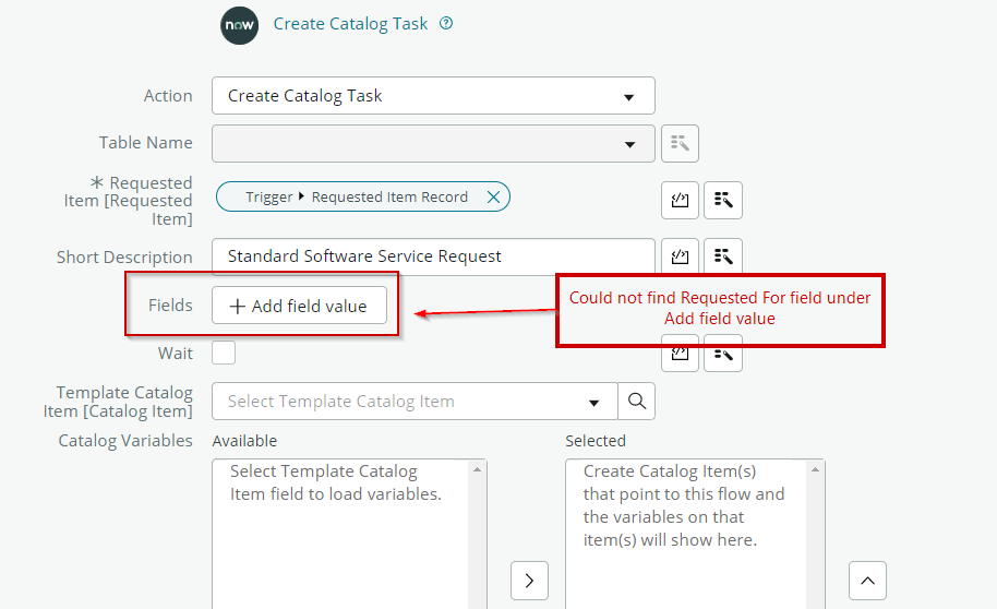 How to add Requested For field in Create Catalog T... ServiceNow