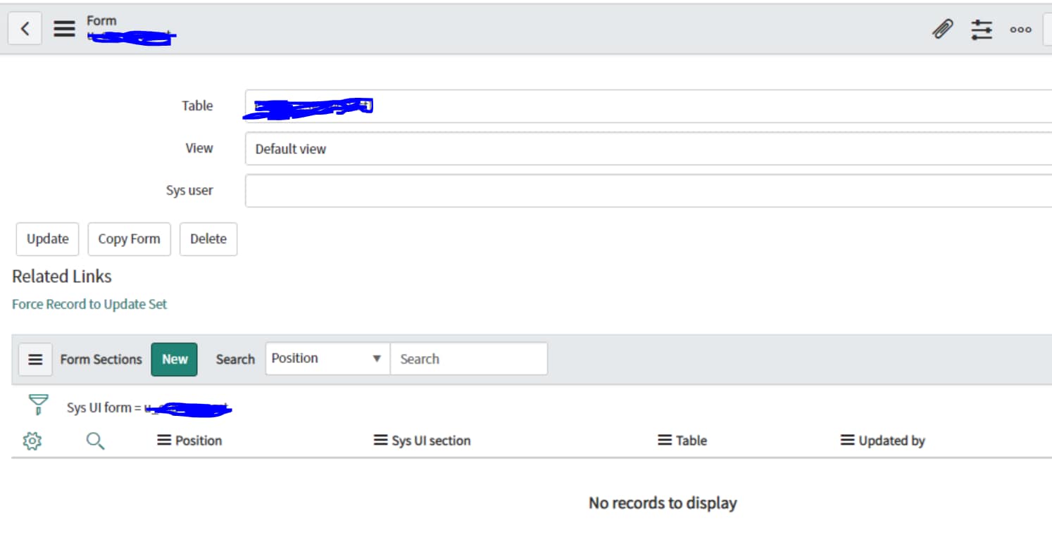 Solved: Form Section Missing. - ServiceNow Community