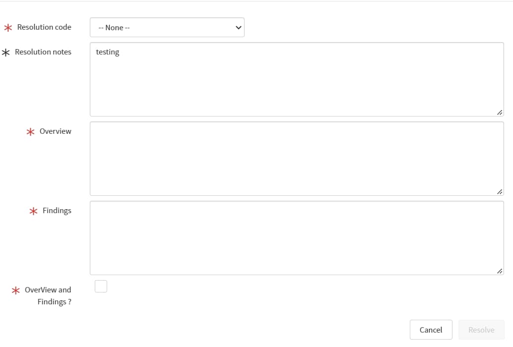 Solved: Customize the Resolve UI Button on incident Workbe... - Page 2 ...