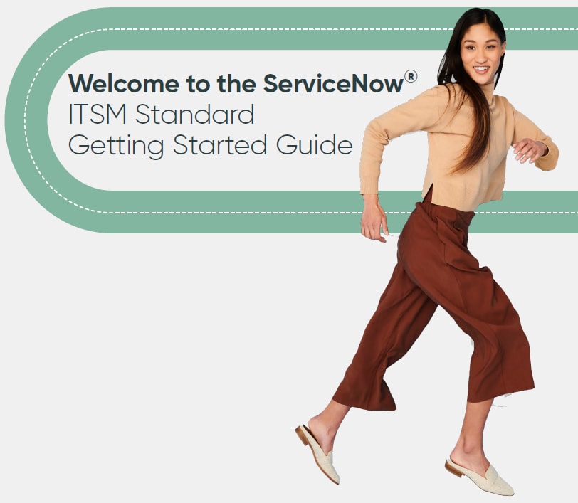 ITSM Standard Welcome Guide - ServiceNow Community