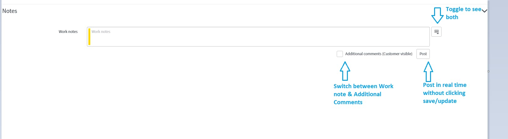 Work notes , Additional Comments behavior with Act... - ServiceNow ...