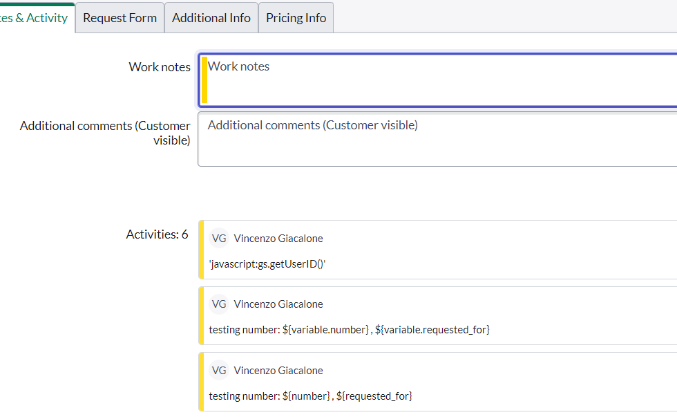 Using Variables In Work Notes Or In Task Templates Servicenow Community