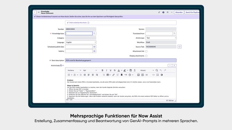 Mehrsprachige Funktionen für Now Assist: Erstellung, Zusammenfassung und Beantwortung von GenAI-Prompts in mehreren Sprachen.