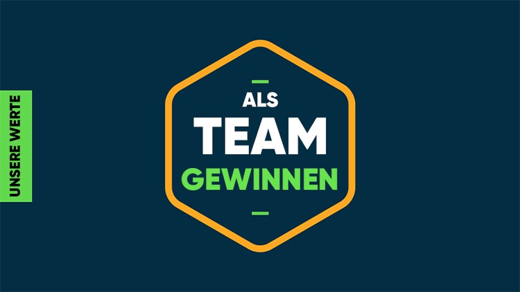 Unsere Werte: Als Team gewinnen