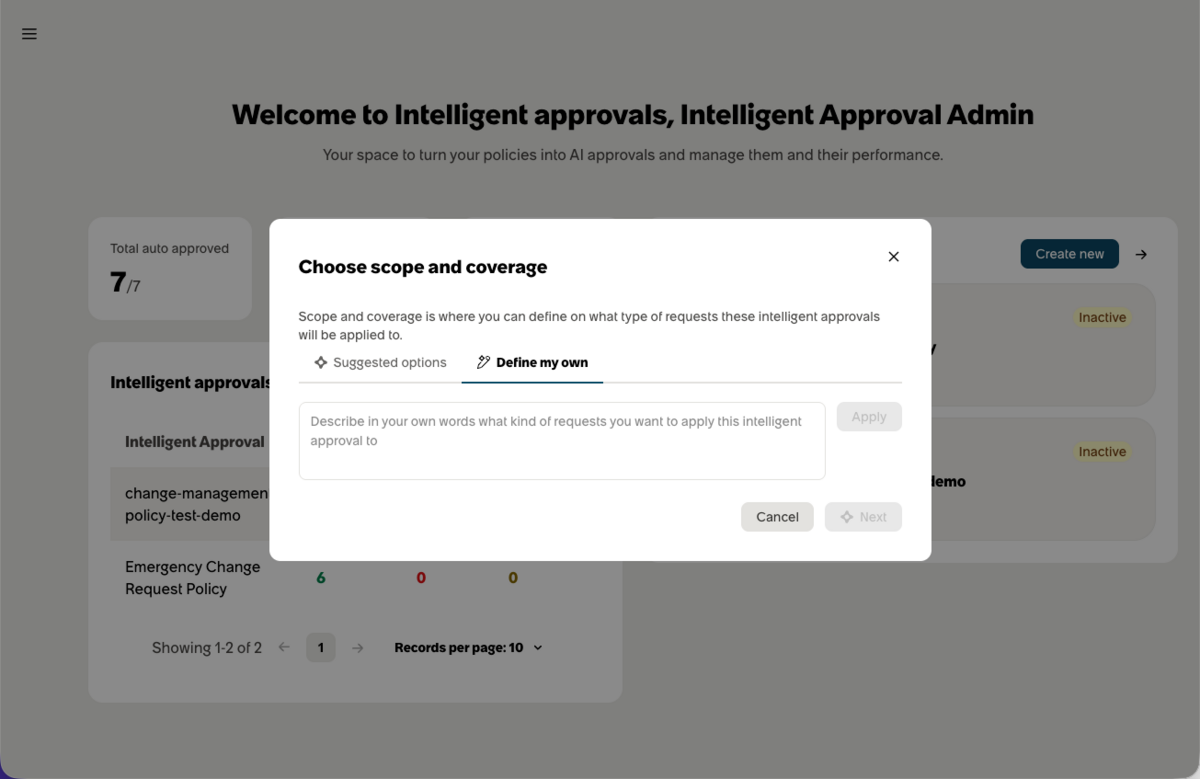 Define my own text box option with the tooltip, "Describe in your own words what kind of requests you want to apply this intelligent approval to."