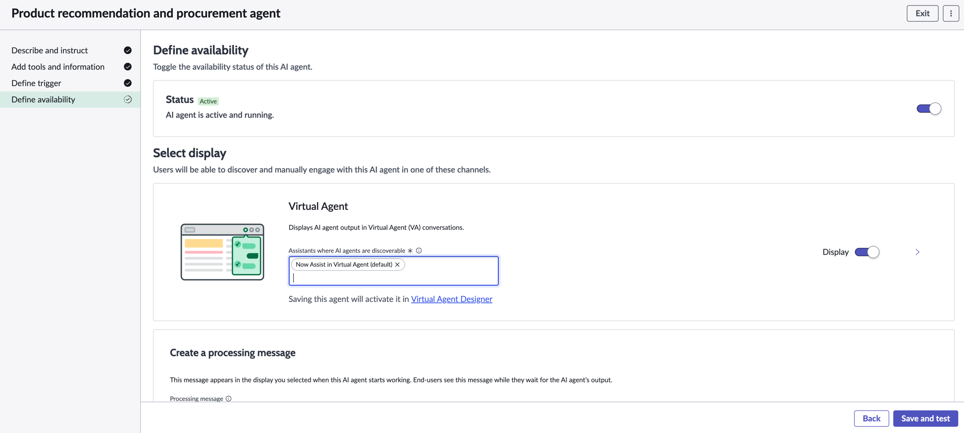 Activez l’agent IA sélectionné dans Agent virtuel.