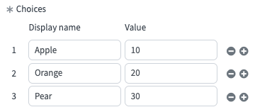 Label fields include Apple, Orange, and Pear for the choices. The values for each are 10, 20, and 30.
