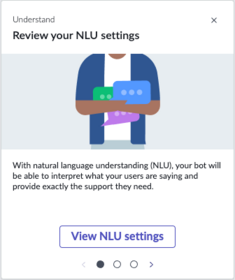 Select the Review your NLU settings tile to enable and configure Natural Language Understanding topic discovery for your Virtual Agent conversations.