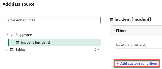 The Add custom conditions link on the Add or Edit data source page.