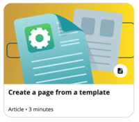 Vignette du centre d’apprentissage affichant l’article avec le titre de la création d’une page à partir d’un modèle et un temps de lecture de trois minutes.