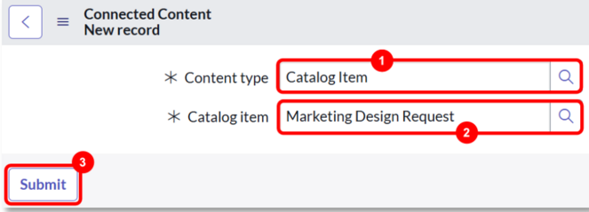 Créez un nouvel enregistrement de contenu connecté pour les demandes de conception marketing.