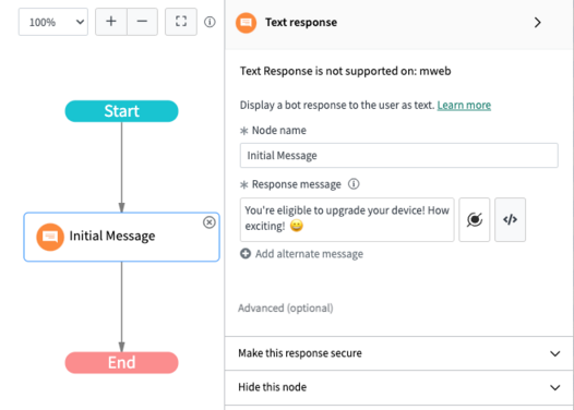 Enter a unique node name, such as Initial Message. Include a response, such as "You're eligible to upgrade!"