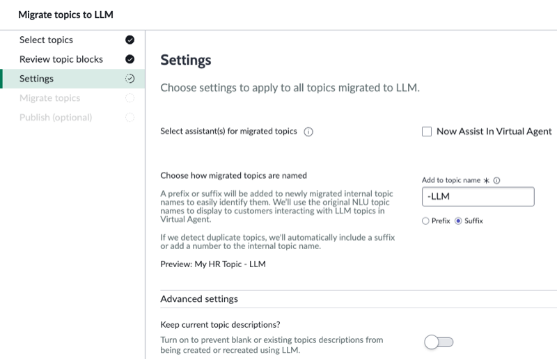 Settings includes three main fields that you need to review including the Select assistants for migrated topics, Choose how migrated topics are named, and Keep current topic descriptions fields.