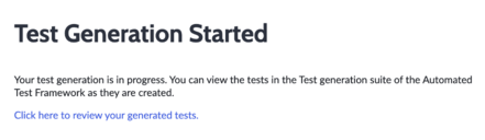Image showing the test generation started dialog box
