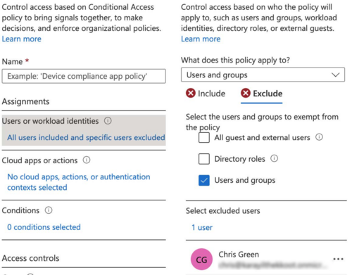 Exclude users to allow access.