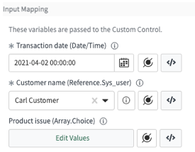 Input mapping variables on this custom control include transaction date and time, customer name, and product issue.