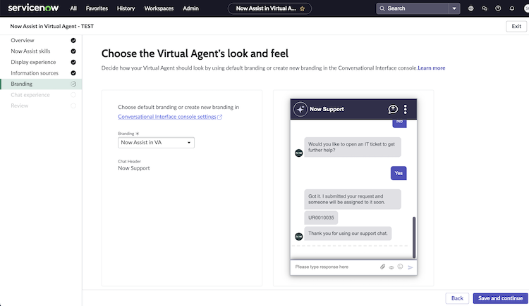 Use the Virtual Agent branding page to select the look and feel.