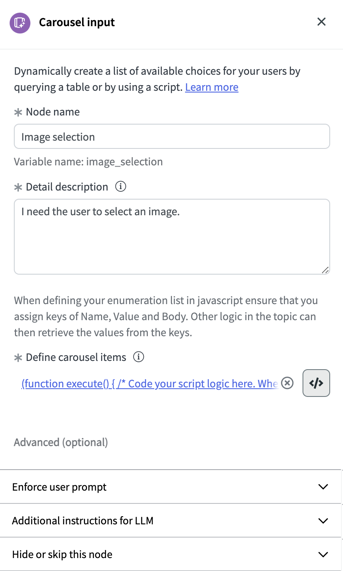 Basic properties include node name, detail description, and the define carousel items fields. Advanced options include Enforce user prompt, Additional instructions for LLM, and Hide or skip this node.