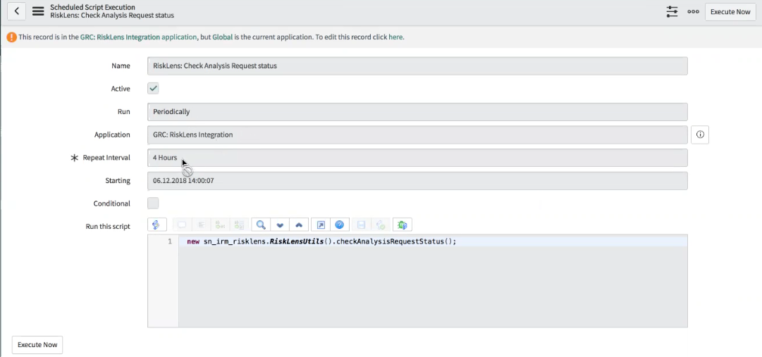 Scheduled script execution form showing the RiskLens: Check Analysis Request Status configuration settings. The scheduled job is active, running periodically, every four hours.