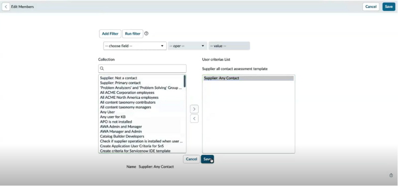Add Supplier: Any Contact to the user criteria list.