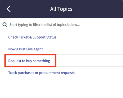 Request to buy something was selected in All Topics.