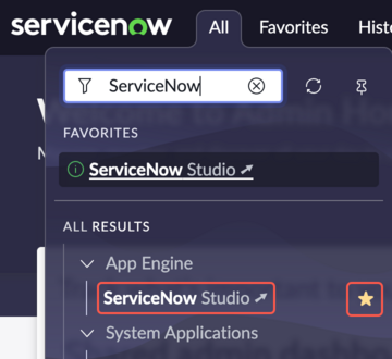 [All] メニューから [ServiceNow Studio] を検索して選択します。