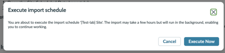 Execute the import schedule