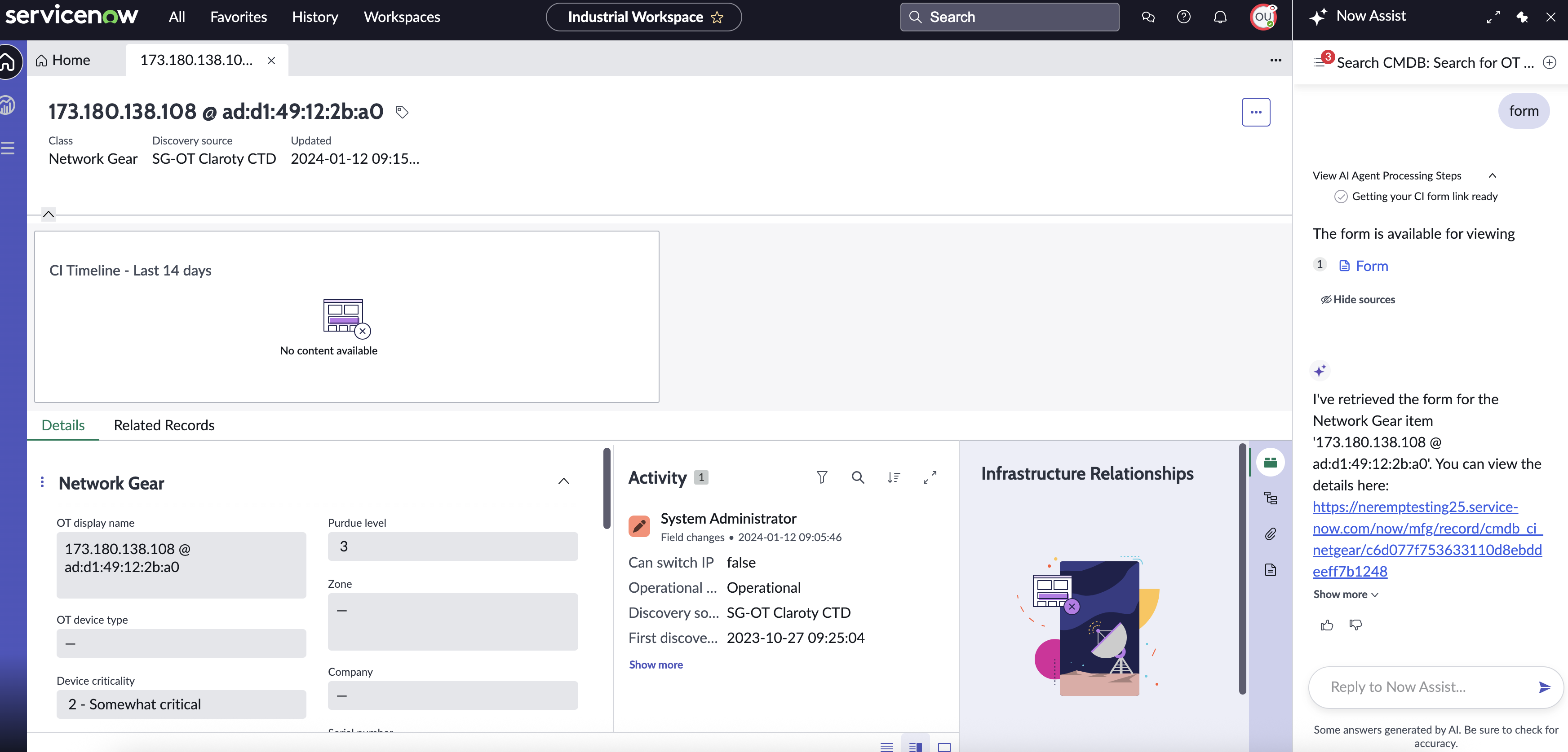 Form view of the specified network gear accessible through a link in the Now Assist panel.