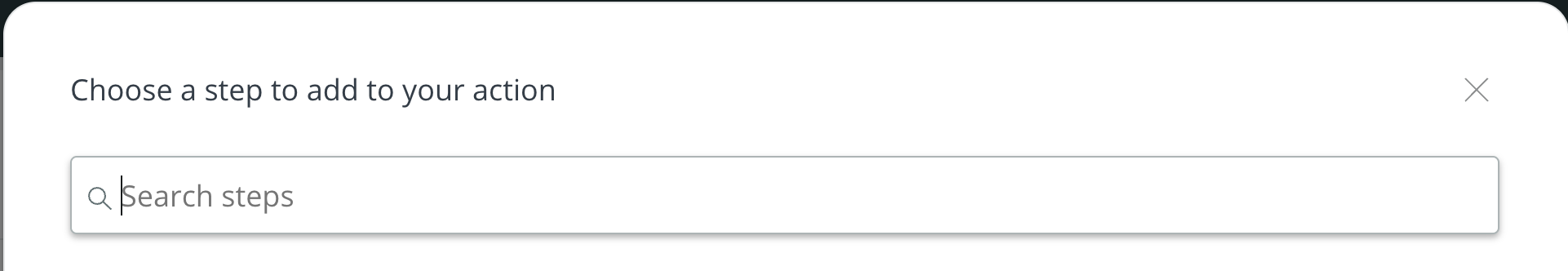 Le menu Étapes affiche une zone de texte intitulée Actions de recherche.