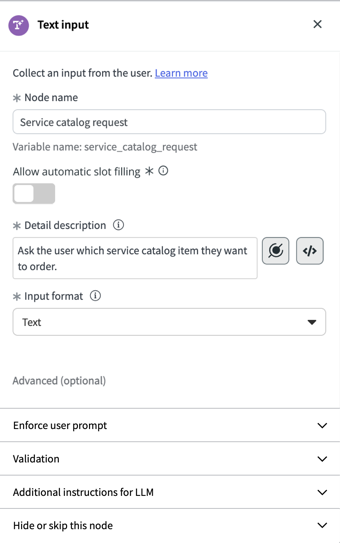 All basic Text user input fields are openly available. Select any of the advanced options to toggle them open individually.