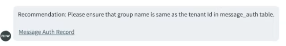 Virtual Agent chat window displaying a recommended solution: Please ensure that group name is the same as the tenant ID in the message_auth table.