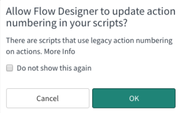 Aviso de confirmação para Permitir que o Flow Designer atualize a numeração de ação em seus scripts?