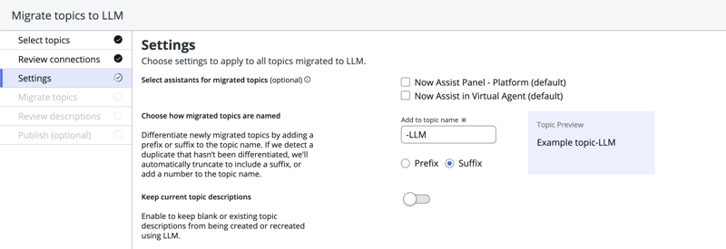 Settings includes three main fields that you need to review including the Select assistants for migrated topics, Choose how migrated topics are named, and Keep current topic descriptions fields.