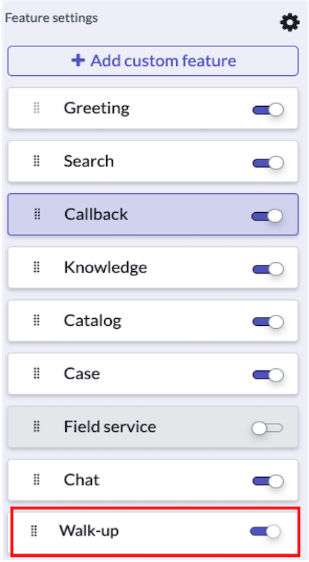 Bildschirm „Funktionseinstellungen“ in Engagement Messenger mit der Option, eine anwenderdefinierte Funktion hinzuzufügen oder vorhandene Funktionen umzuschalten, um sie zu aktivieren. Dieses Beispiel zeigt den Umschalter für die Walk-up-Funktion.