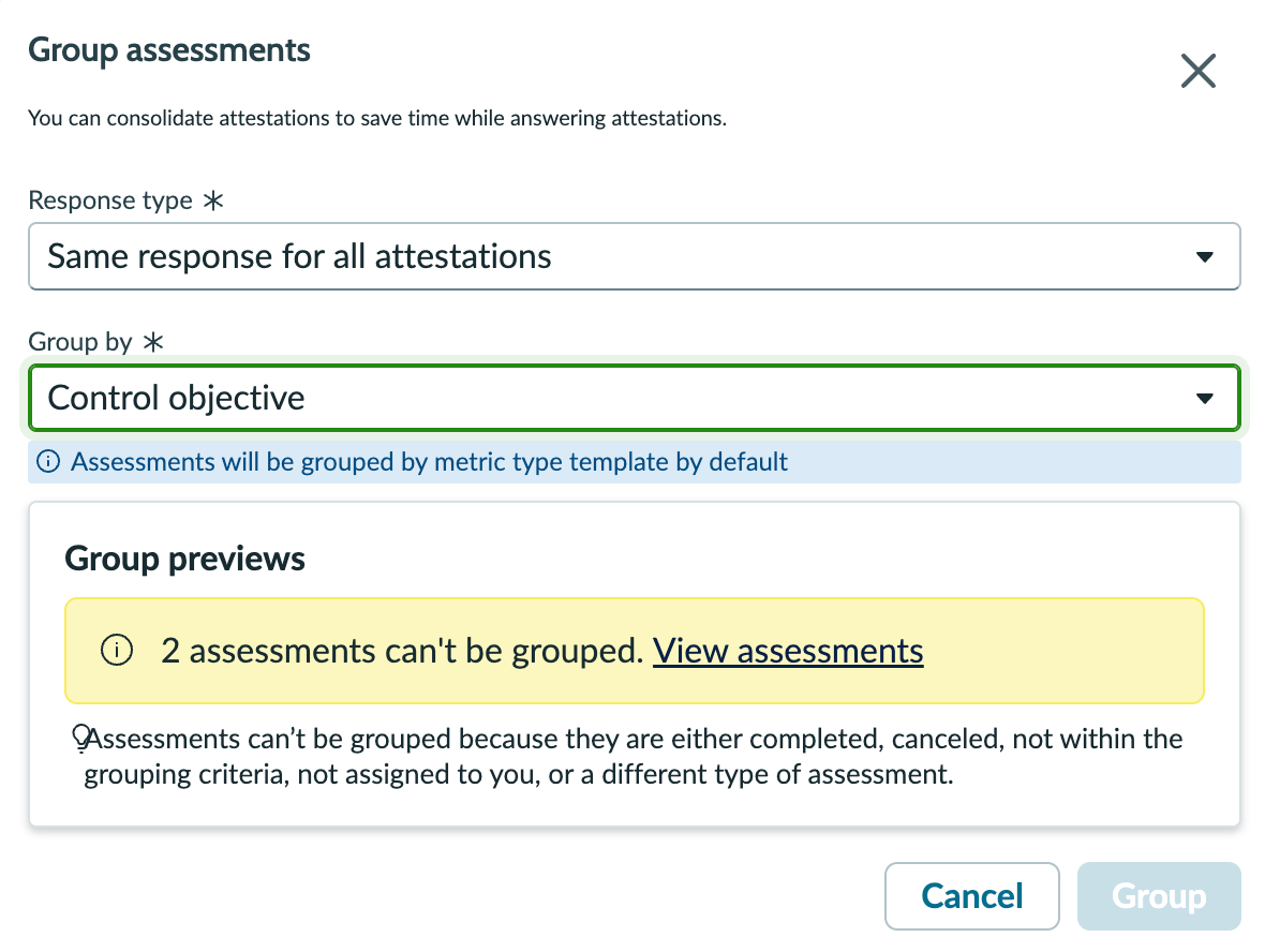 Information message displaying that the assessments cannot be grouped based on reasons displayed in the Group previews.