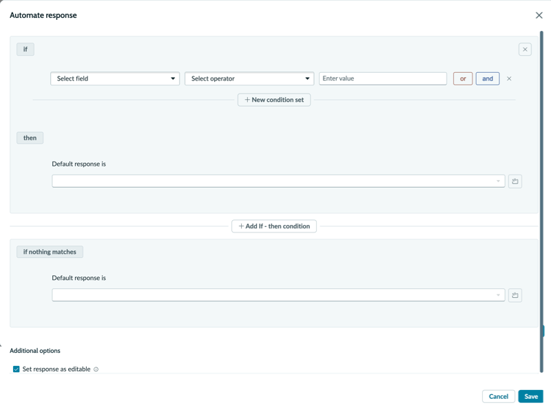 Screen of the Automate response pop-up window, which shows theIf section, Then section, and If nothing matches section.