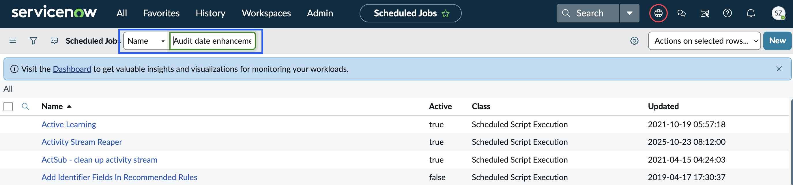 Searching audit date enhancement scheduled jobs